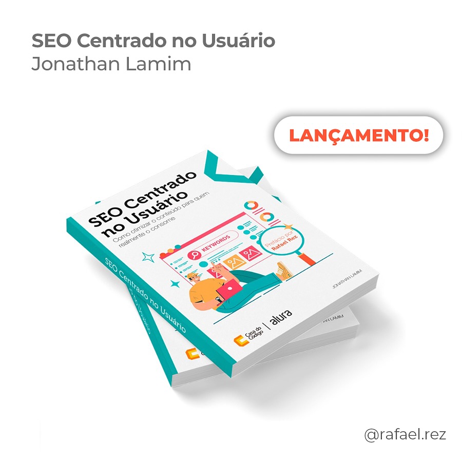 Publicação do livro SEO Centrado no Usuário feita no Instagram do Rafael Rez